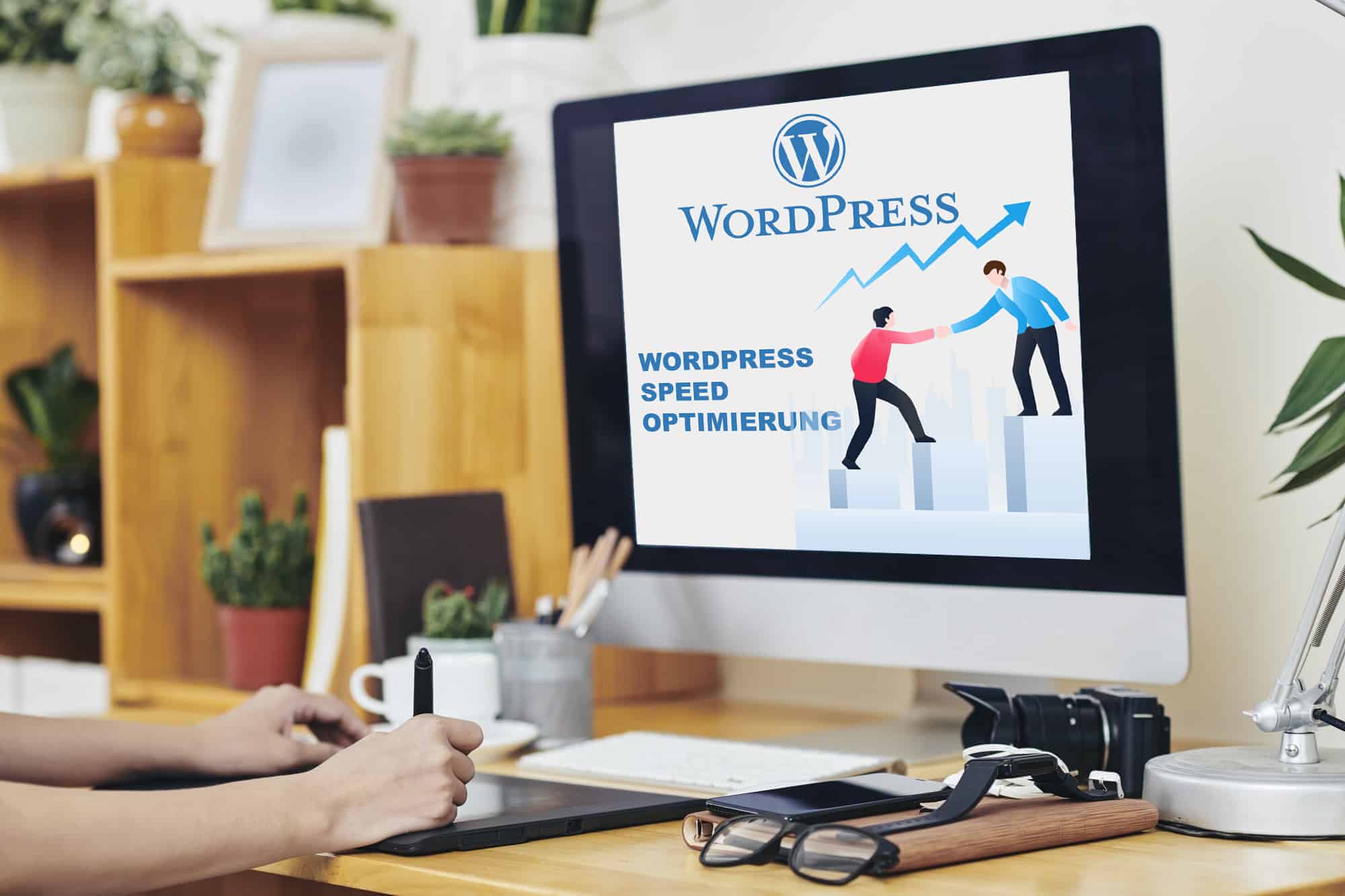 Wordpress Optimieren & Beschleunigen